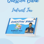 IDT Question Bank - CA CS CMA Inter