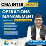 CMA Inter Operation Management(Group 2) By CA Satish Jalan - Dec 25 / Jun 26