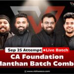 CA Foundation Manthan Batch (Sep 25) - Vishwasca