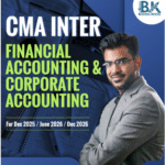 CMA INTER Financial Accounting and Corporate Accounting (Combo) - June 26 & Dec 26