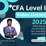 CFA Level 1 Video Classes 2025 Session - Shashank Wandhe