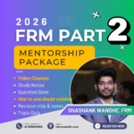 FRM Part II Course May Aug Nov 2026 - Shashank Wandhe