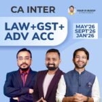 CA Inter – Corporate & Other Law+GST+Advance Accounts – May’26 & Sept’26