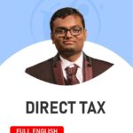 CA Inter Direct Tax (Regular Batch) for Sep 25 & Jan 26 By CA Aagam S. Dalal Full English