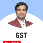 CA Inter GST (Regular Batch) for Sep 25 & Jan 26 By Prof Nitin Nahar Full English