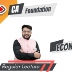 CA Foundation Individual Paper 4 Business Economics Full Lectures | May / Sep 26 & Jan 27