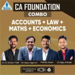 CA Foundation Combo (Accounts, Law, Maths, Economics) For May26 / Sep26