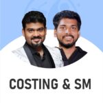 CA Inter Costing & SM (Regular Batch) For May, Sep 26 & Onwards By CA Sankalp kanstiya & Prof. Sanjay Appan