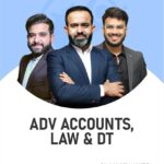 CA Inter Corporate & Other Law, Adv. Accounting & Direct Tax (Regular Batch) For May 26 & Sep 26 Onwards