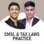 CS Executive CMSL & Tax laws Practice (Regular Batch) For Dec 25