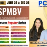 Strategic Performance Management & Business Valuation | June 26 & Dec 26 | CA Ishika Khandelwal & CA Siddhinath Pandey