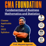 Fundamentals of Business Mathematics and Statistics By Professor Mayank Agarwal For Dec'25 & June'26 / Dec'26
