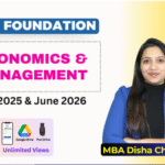 Economics & Management | Dec 25 & June 26 | MBA Disha Chandak
