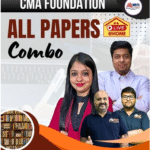 CMA FOUNDATION - ALL PAPERS COMBO FOR DEC'25 / JUNE'26