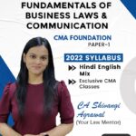 CMA Foundation Law - Fundamentals of Business Laws & Communication by CA Shivangi For Dec'25 / June'26