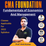 Fundamentals of Economics And Management (New Syllabus 2022) By Professor Vinit Kumar For Dec'25 & June'26 / Dec'26