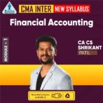 Financial Accounting (CMA Inter New Syallbus) For June 26 & Dec 26