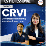 CS PROFESSIONAL - GROUP 2 - CRVI For Dec 25/ June & Dec 26