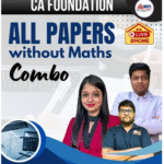 CA FOUNDATION - ALL PAPERS WITHOUT MATHS COMBO For Jan / May & Sep 26