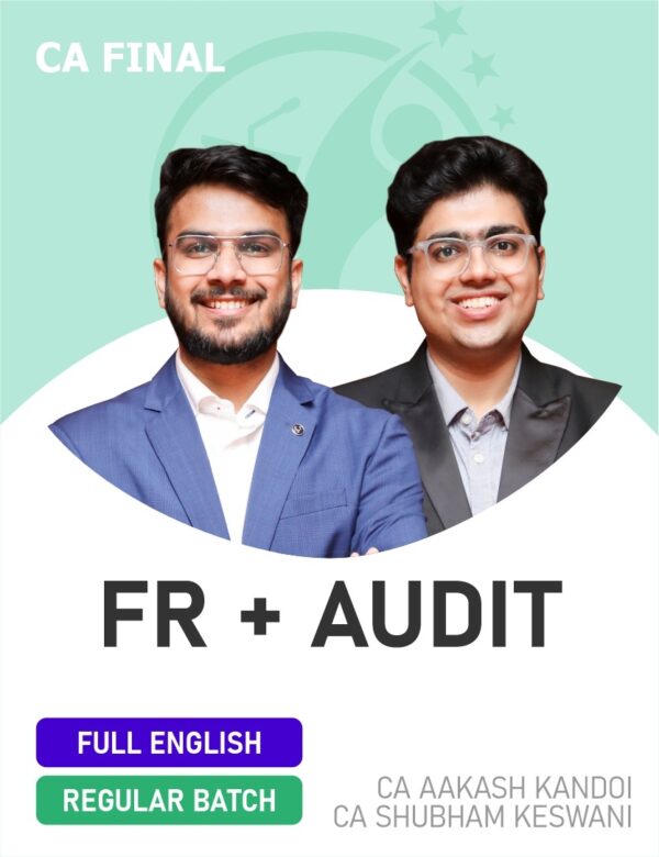 CA Final FR & Audit (Regular Batch) For May 26 & onwards - Full English ...