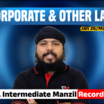 CA Intermediate Manzil Recorded Plus Corporate And Other Laws (Jan 26/May 26)