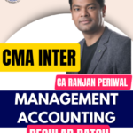 CMA Inter Management Accounting (Regular Batch) By CA Ranjan Periwal For June & Dec 2026