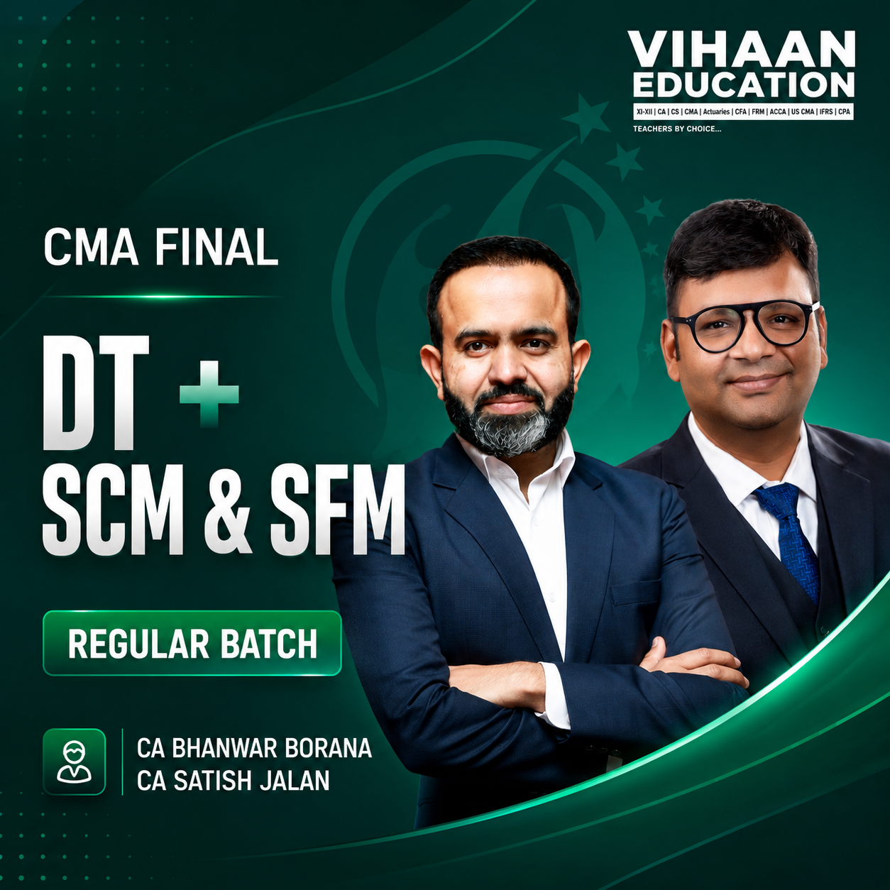 ChatGPT Image Jul 20, 2026, 12_05_23 PM CMA FINAL Combo - DT & SCM+SFM (Regular Batch) by CA Bhanwar Borana & CA Satish Jalan - Image 1