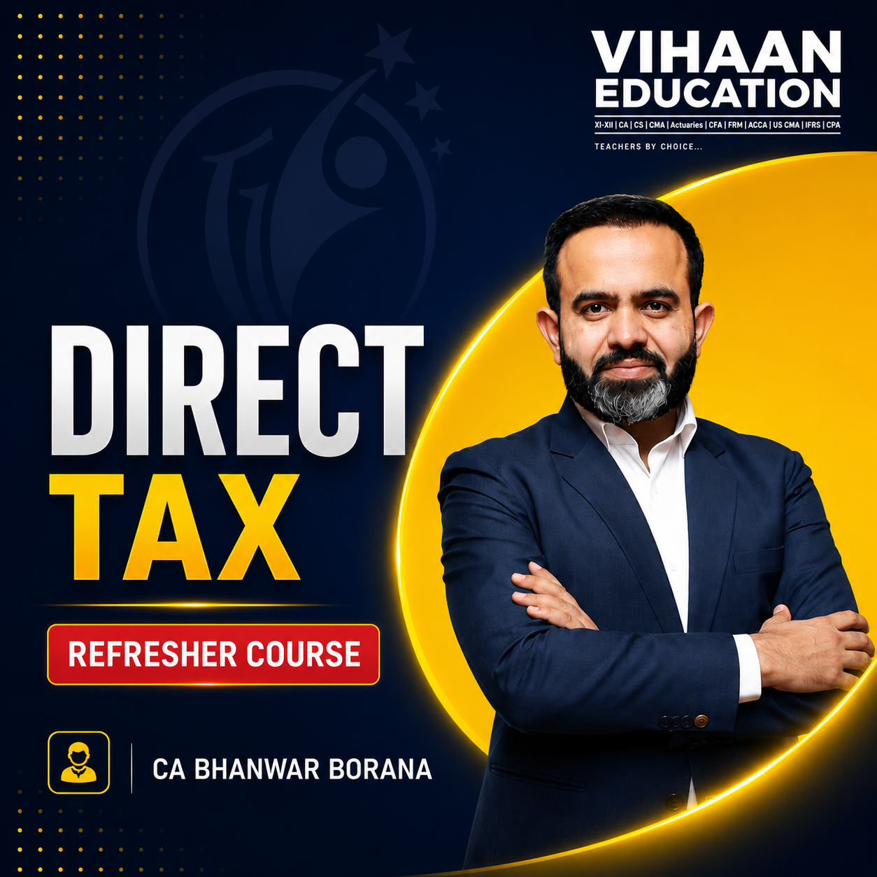 ChatGPT Image Jul 20, 2026, 12_20_51 PM Refresher Course on Direct Tax (As per the Income Tax Act, 2025) - By CA Bhanwar Borana - Image 1