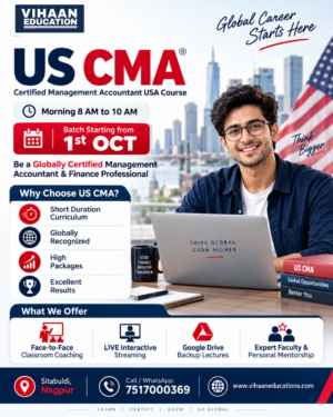 US CMA Coaching Nagpur | Certified Management Accountant USA Course | Face-to-Face, Live & Google Drive Classes
